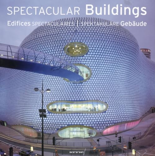 9783822842171: Spectacular Buildings / Edifices Specaculaires / Spektakulare Gebaude