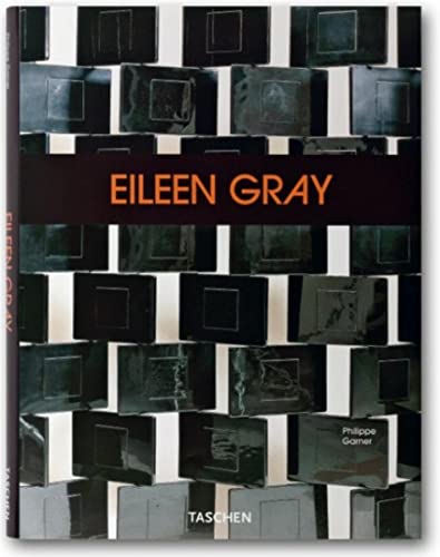 Eileen Gray Design and Architecture 1878-1976 - Gray, Eileen, Garner, Philippe