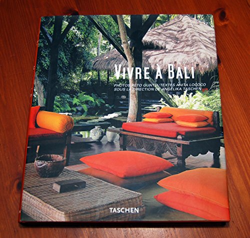 Stock image for Vivre  Bali : Edition trilingue franais-anglais-allemand for sale by medimops