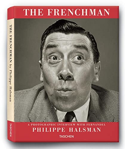9783822846414: The Frenchman: A Photographic Interview With Fernandel