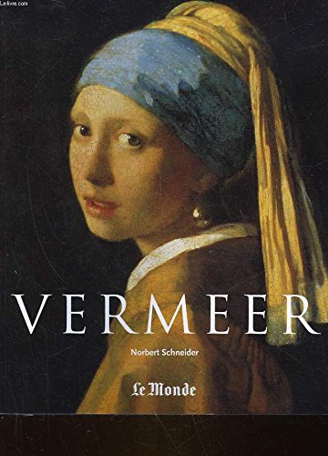 Imagen de archivo de Vermeer (1632-1675) ou Les sentiments dissimuls a la venta por Ammareal