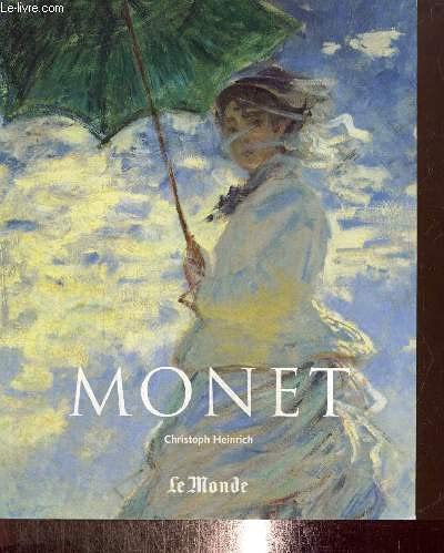 Beispielbild fr Claude Monet (1840-1926) Heinrich, Christoph zum Verkauf von LIVREAUTRESORSAS