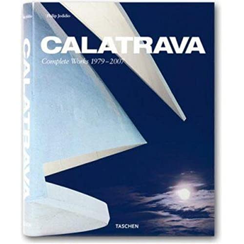 9783822847114: Calatrava: Santiago Calatrava : complete works 1979-2007