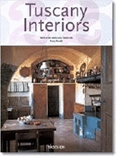 9783822847589: Tuscany Interiors/ Interieurs De Toscane: 25th Anniversary edition