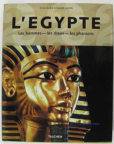 Stock image for L'Egypte : Les hommes, les dieux, les pharaons for sale by medimops