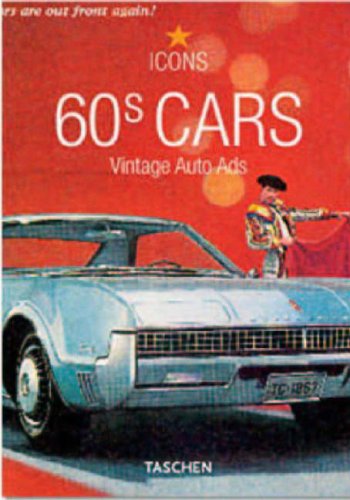 Stock image for 60s Cars: Vintage Auto Ads for sale by Reliant Bookstore