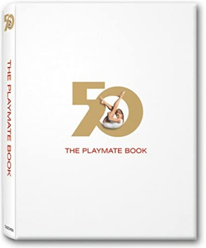 Beispielbild fr The Playmate Book Six Decades of Centerfolds zum Verkauf von Ann Becker