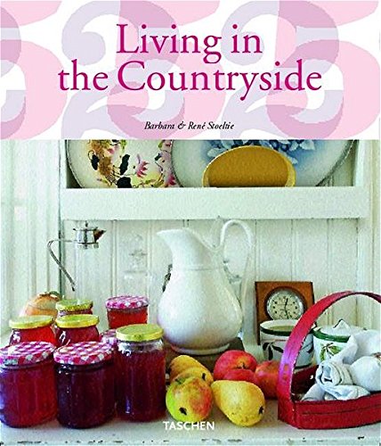 9783822848357: Living in Countryside: 25th Anniversary Edition