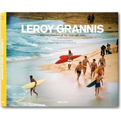 9783822848593: Leroy Grannis: Surf Photography of the 1960s and 1970s