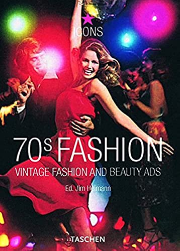 Stock image for 70s Fashion: Vintage Fashion and Beauty Ads (Icons) for sale by AwesomeBooks