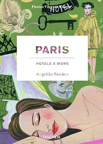9783822849613: Paris, Hotels and More