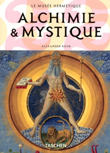 9783822850374: Alchimie & Mystique: Le Muse hermtique (Klotz S.)