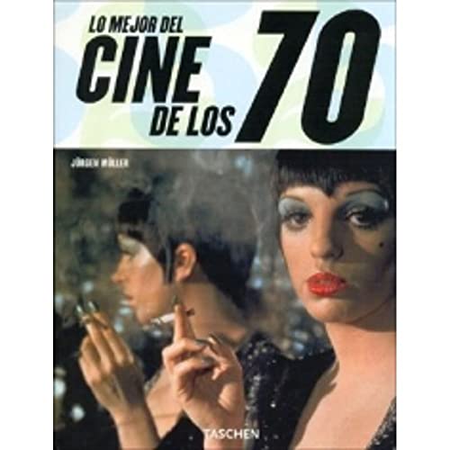 Lo mejor del cine de los 70 (Spanish Edition) (9783822850909) by MÃ¼ller, Prof. Dr. JÃ¼rgen