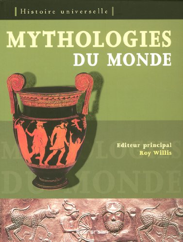 Beispielbild fr Mythologies du monde zum Verkauf von Ammareal