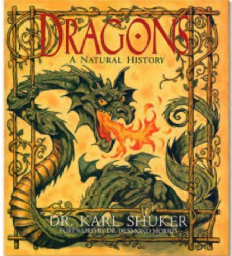 Beispielbild für Dragons: A Natural History (Evergreen Series) zum Verkauf von WorldofBooks