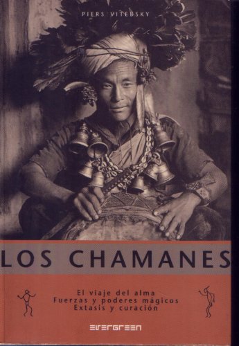 Imagen de archivo de Chamanes, los. el viaje del alma, fuerzas y poderes magicos a la venta por Iridium_Books