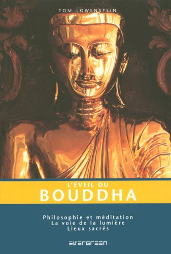 Beispielbild fr L'veil du Bouddha zum Verkauf von Ammareal