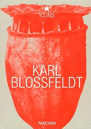 Stock image for Karl Blossfeldt (TASCHEN Icons Series) for sale by Half Price Books Inc.