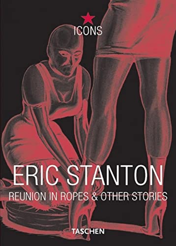 Beispielbild fr Eric Stanton: Reunion in Ropes & Other Stories zum Verkauf von WorldofBooks