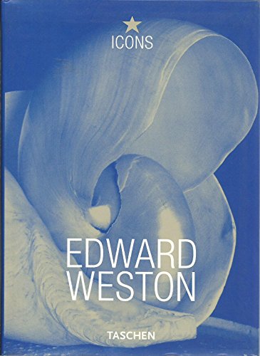 9783822855485: Edward Weston 1886-1958