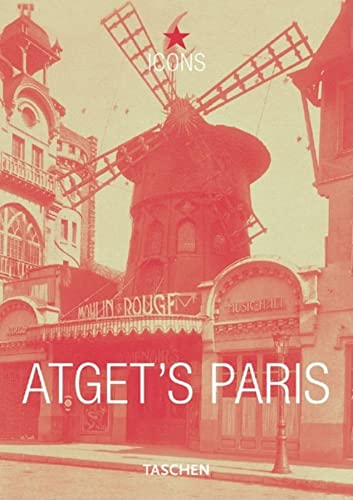 Imagen de archivo de Eugene Atget's Paris (Icons Series) a la venta por SecondSale