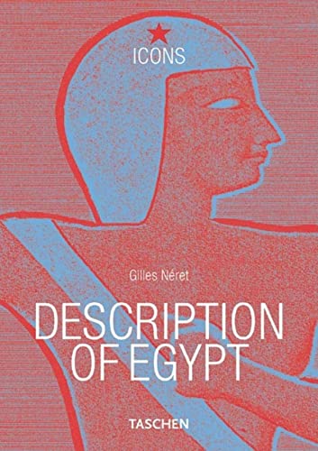 9783822855539: DESCRIPTION OF EGYPT. NAPOLEON AND THE PHARAOHS-TRILINGUE