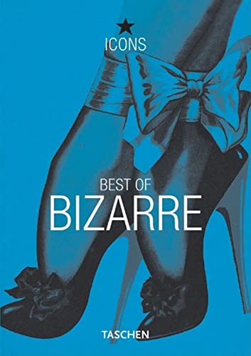 John Willie's Best of Bizarre (9783822855553) by Kroll, Eric