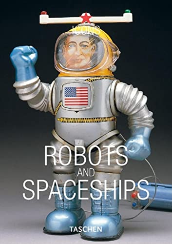 Stock image for Robots and Spaceships (TASCHEN Icons Series) for sale by Books From California