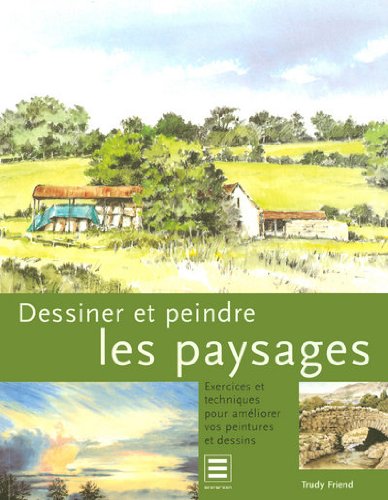 Stock image for Dessiner et peindre les paysages for sale by LeLivreVert