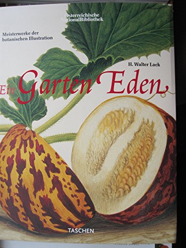 9783822857274: GARDEN OF EDEN: Masterpieces of Botanical Book Illustration