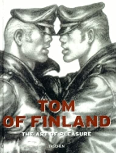 tom of Finland the Art of Pleasure