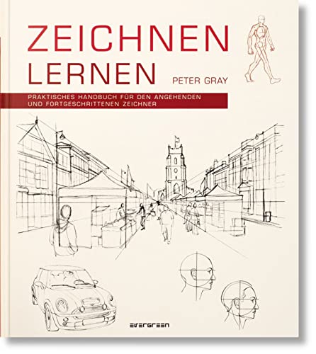 Zeichnen lernen - praktisches Handbuch für den angehenden und fortgeschrittenen Zeichner.