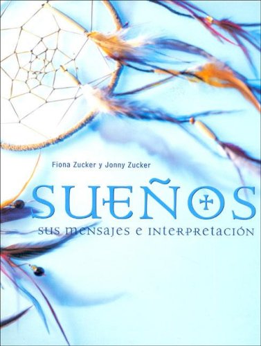 Stock image for SUEOS. Sus mensajes e interpretacin (Madrid, 2001) for sale by Multilibro