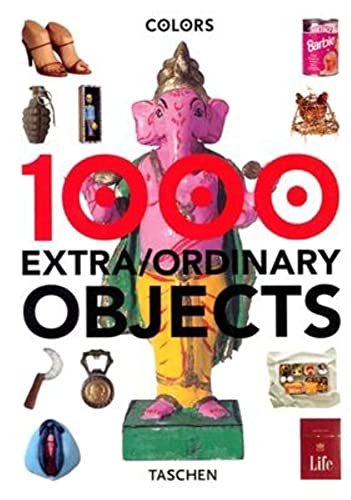 9783822858516: 1000 Extra Ordinary Objects: 1000 Extra/Ordinaires Objets ; Editor, Isabelle Baraton