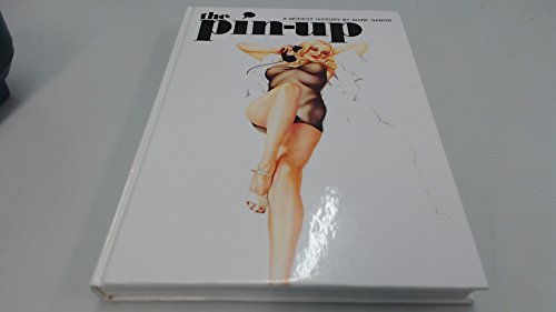 9783822858554: The Pin-Up: A Modest History