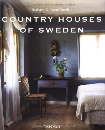 9783822858684: Country Houses of Sweden: Landhauser in Schweden = Les Maisons Romantiques De Suede