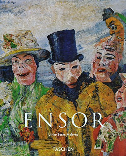 9783822858844: James Ensor 1860-1949: Masks, Death, And The Sea