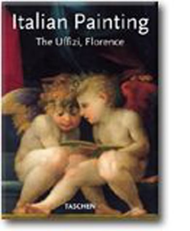 9783822859995: Italian Paintings of the Uffizi, Florence