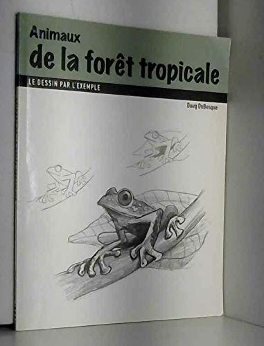 Beispielbild fr Animaux de la fort tropicale zum Verkauf von pompon
