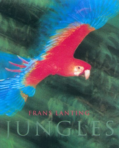 9783822861578: FRANS LANTING - JUNGLES: FO