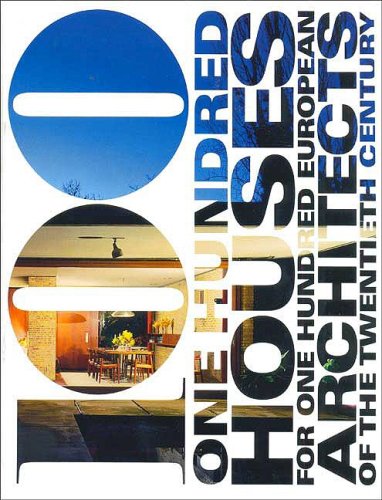 Beispielbild fr 100 Houses for 100 Architects zum Verkauf von WorldofBooks