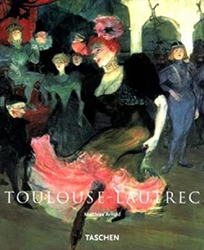 Stock image for Henri De Toulouse-Lautrec: 1864-1901, The Theatre of Life for sale by HPB-Emerald