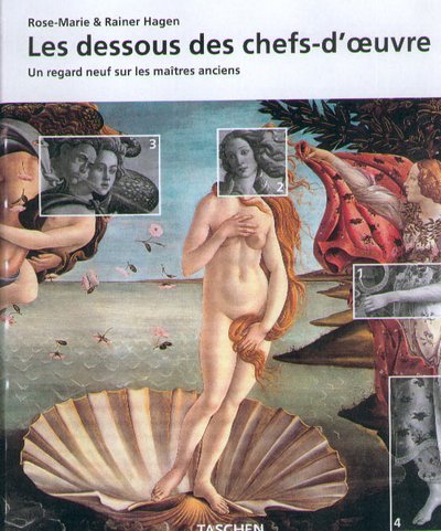 Stock image for Les dessous des chefs-d'oeuvre - Un regard neuf sur les maitres anciens for sale by Ammareal