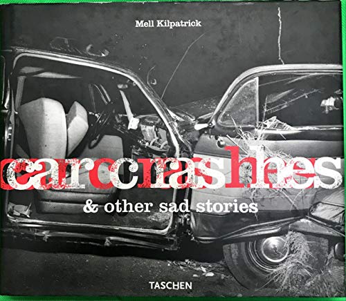 Stock image for Car Crashes & Other Sad Stories for sale by Always Superior Books