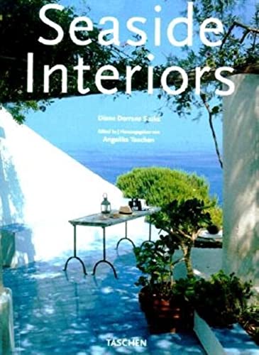 Seaside Interiors (Interiors Series) - Taschen, Angelika, Dorrans Saeks, Diane