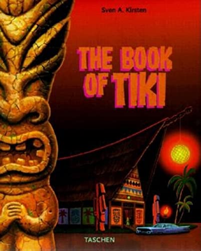 Imagen de archivo de Book of Tiki: A Guide for the Urban Archeologist a la venta por Goodwill Books