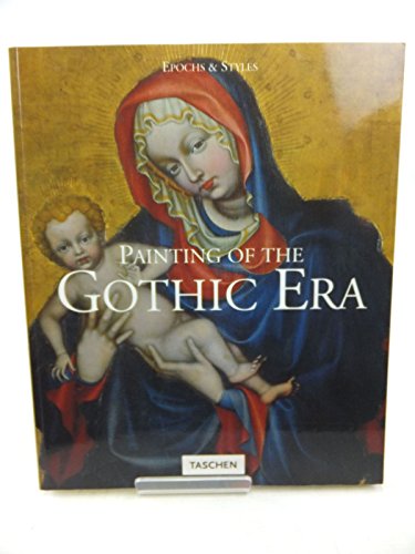 9783822865255: Painting of the Gothic Era