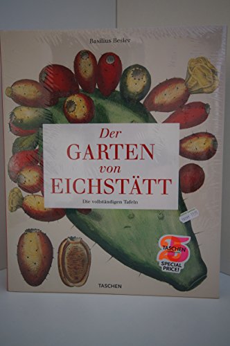 Stock image for Der Garten von Eichsttt. Das Pflanzenbuch von Basilius Besler. for sale by antiquariat RABENSCHWARZ