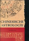 Stock image for Chinesische Astrologie. bersetzung aus dem Englischen: Manfred Grgens for sale by Bildungsbuch