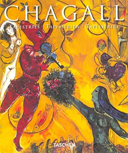 9783822866092: Marc Chagall. Tapisseries : Tapestries : Tapisserien, Edition Francais-Anglais-Allemand: KA